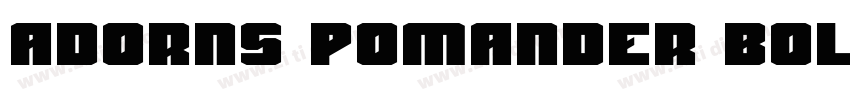AdornS Pomander Bold字体转换